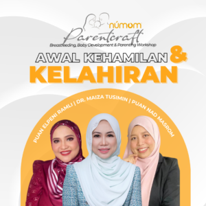 Numom Parentcraft (Breastfeeding, Baby Development & Parenting Workshop)