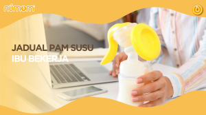 Read more about the article JADUAL PAM SUSU IBU BEKERJA